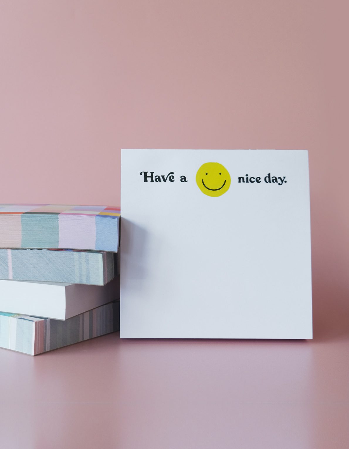 200-Sheet Jumbo Deskpad | Have a Nice Day